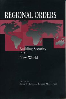 Paperback Regional Orders: Building Security in a New World Book