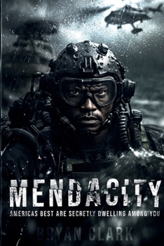 Mendacity: Americas Best Are Secretly Dwelling Among You