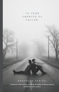 Paperback Tu Peor Enemigo es Callar [Spanish] Book