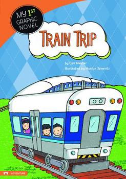 Train Trip - Book  of the My First Graphic Novel