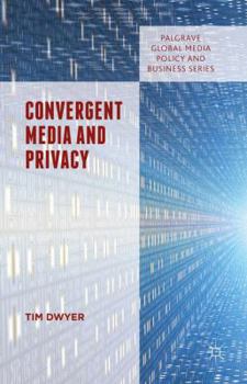 Hardcover Convergent Media and Privacy Book