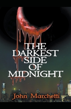 Paperback The Darkest Side of Midnight Book