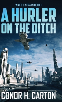 Hardcover A Hurler On The Ditch Book