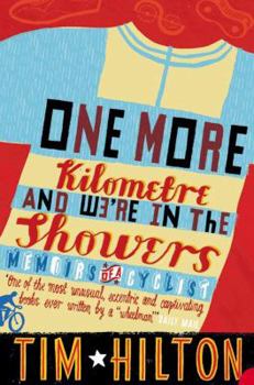Paperback One More Kilometre and We're in the Showers Book