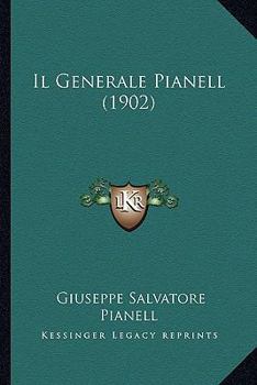 Paperback Il Generale Pianell (1902) [Italian] Book