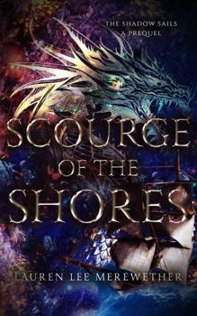 Paperback Scourge of the Shores: A Closed Door Pirate Romantasy Book