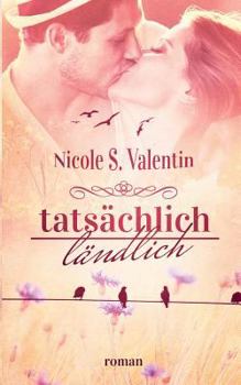 Paperback tatsächlich ländlich [German] Book