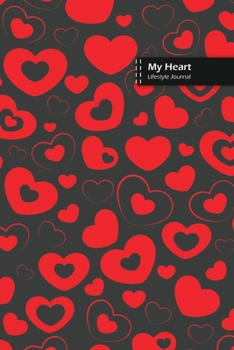 Paperback My Heart Lifestyle Journal, Blank Write-in Notebook, Dotted Lines, Wide Ruled, Size (A5) 6 x 9 In (Gray) Book