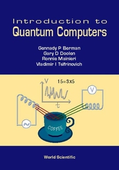 Paperback Introduction to Quantum Computers Book