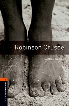 Paperback Oxford Bookworms Library: Level 2: Robinson Crusoe700 Headwords Book