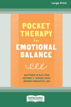 Paperback Pocket Therapy for Emotional Balance: Quick DBT Skills to Manage Intense Emotions [Large Print 16 Pt Edition] Book