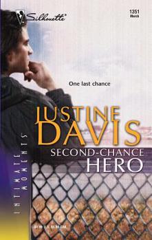 Second-Chance Hero (Redstone, Incorporated) (Silhouette Intimate Moments #1351) - Book #5 of the Redstone Incorporated