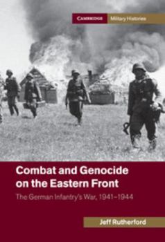 Hardcover Combat and Genocide on the Eastern Front Book