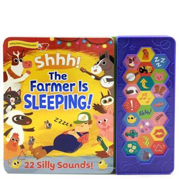 Board book Shhh! the Farmer Is Sleeping! Book