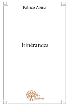 Paperback Itinérances [French] Book