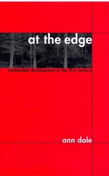 Hardcover At the Edge: Sustainable Development in the 21st Century Book