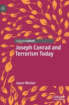 Hardcover Joseph Conrad and Terrorism Today Book
