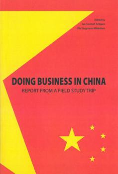 Paperback Doing Business in China: Report from a Field Study Trip Book