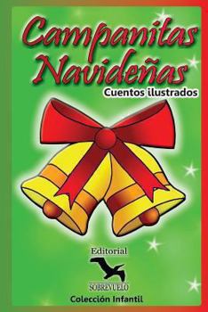 Paperback Campanitas Navideñas: Cuentos Infantiles [Spanish] Book