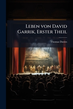 Leben von David Garrik, Erster Theil