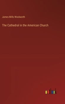 Hardcover The Cathedral in the American Church Book