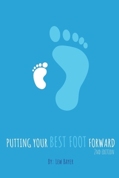 Paperback Putting Your Best Foot Forward Book