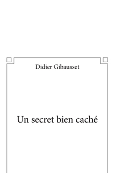 Paperback Un secret bien caché [French] Book
