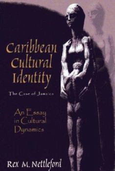 Paperback Caribbean Cultural Identity: The Case of Jamaica: An Essay in Cultural Dynamics Book