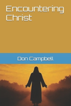 Paperback Encountering Christ Book