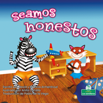 Library Binding Seamos Honestos (Let's Be Honest) [Spanish] Book