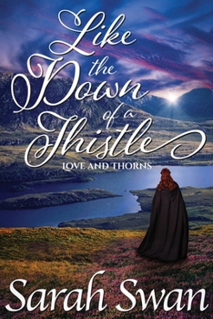 Paperback Like the Down of a Thistle: A Historical Lesbian Romance Book