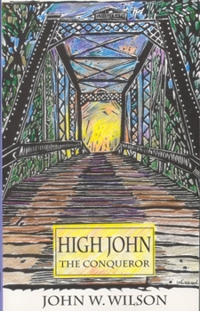 Paperback High John the Conqueror: Volume 25 Book