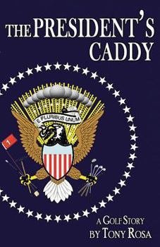 Paperback The President's Caddy Book