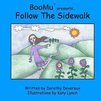 Paperback BooMu Presents...Follow The Sidewalk Book