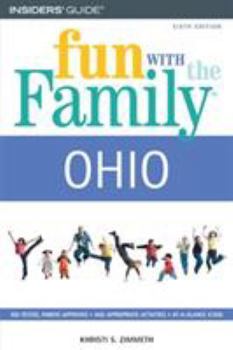 Paperback Fun with the Family Ohio: Hundreds of Ideas for Day Trips with the Kids Book