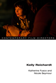 Paperback Kelly Reichardt Book