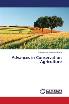 Paperback Advances in Conservation Agriculture Book