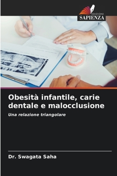Paperback Obesità infantile, carie dentale e malocclusione [Italian] Book