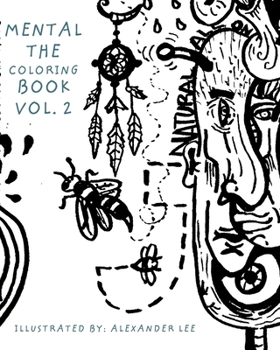 Paperback Mental, The Coloring Book: coloring book? Book