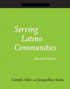 Paperback Serving Latino Communities: A How-To-Do-It Manual for Librarians Book