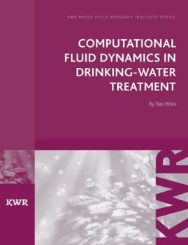 Paperback Computational Fluid Dynamics in Drinking Water Treatment Book