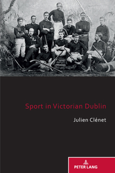 Paperback Sport in Victorian Dublin Book