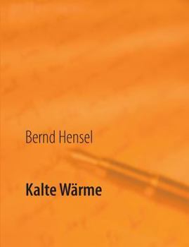 Paperback Kalte Wärme [German] Book