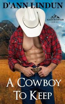 Paperback A Cowboy to Keep Book