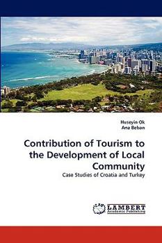 Paperback Contribution of Tourism to the Development of Local Community Book