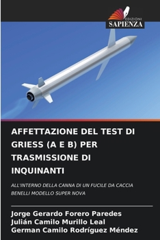 Paperback Affettazione del Test Di Griess (a E B) Per Trasmissione Di Inquinanti [Italian] Book