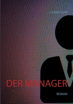 Paperback Der Manager: Roman [German] Book