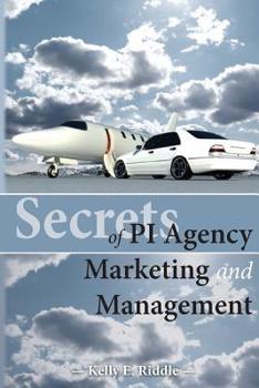 Paperback Secrets of PI Agency Marketing and Management Book