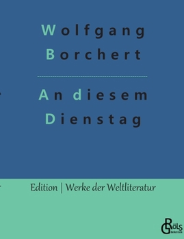 Paperback An diesem Dienstag [German] Book