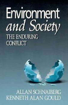 Paperback Environment & Society: The Enduring Conflict Book